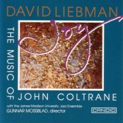 Dave Liebman - Joy: The Music Of John Coltrane (1992)