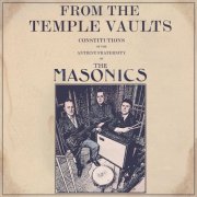 The Masonics - Temple Vaults (2012)