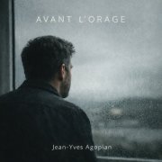 Jean-Yves Agopian - Avant L'orage (2026) Hi-Res