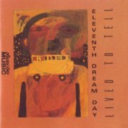 Eleventh Dream Day - Lived To Tell (2026)
