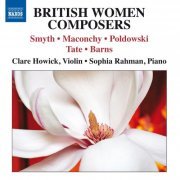 Clare Howick, Sophia Rahman - British Women Composers (2010)