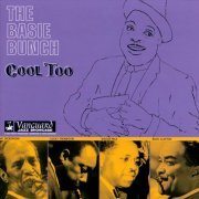 The Count Basie Bunch - Cool Too (1999)