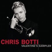 Chris Botti - Valentine's Sampler (2008)