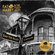 Fat Harry & The Fuzzy Licks - Zero Ten Alley (2025) Hi-Res