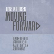 Hans Mathisen - Moving Forward (2019) [Hi-Res]