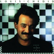 Louis Chedid - Anne Ma Sœur Anne (1985)