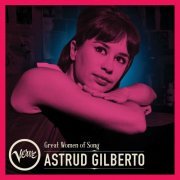 Astrud Gilberto - Great Women Of Song: Astrud Gilberto (2023)