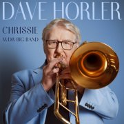 Dave Horler - Chrissie (2026) [Hi-Res]