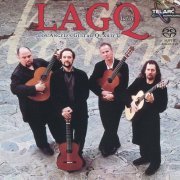 Los Angeles Guitar Quartet - LAGQ Latin (2002)