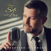 Sébastien Izambard - From Seb with Love (2022)