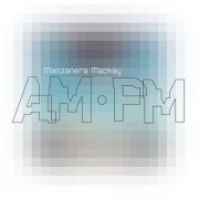 Phil Manzanera & Andy Mackay - AM.PM (2023) [Hi-Res]