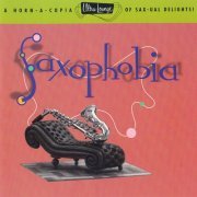 Various Artists - Ultra-Lounge Vol. 12 - Saxophobia (1996)