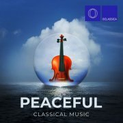 Various Artists - Rachmaninoff, Bryukhno, Satie, Beethoven, Debussy, Gluck, Bach, Chopin, Glass, Leontovych: Peaceful Classical Music (2023)