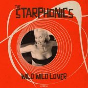 The Starphonics - Wild Wild Lover (2021)