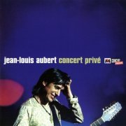 Jean-Louis Aubert - Concert privé M6 (2003)