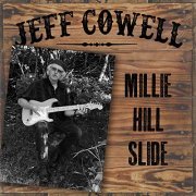 Jeff Cowell - Millie Hill Slide (2020)