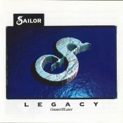 Sailor - Legacy (Greatest & Latest) (2010)