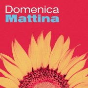 VA - Domenica Mattina (2025)