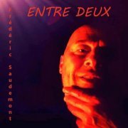 Frédéric Saudemont - Entre deux (2024) Hi-Res