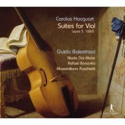 Guido Balestracci, Nicola dal Maso, Rafael Bonavita, Massimiliano Raschietti - Hacquart: Viol Suites, Op. 3 (2015)