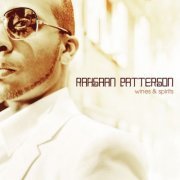 Rahsaan Patterson - Wines & Spirits (2007)