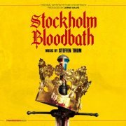 Steffen Thum - Stockholm Bloodbath (Original Motion Picture Soundtrack) (2024) [Hi-Res]