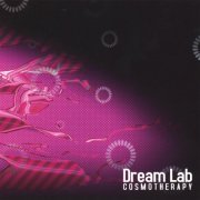 Dream Lab - Cosmotherapy (2007)