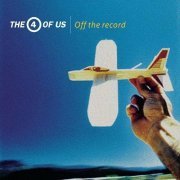 The 4 of us - Off The Record (2000)