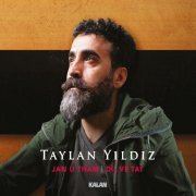 Taylan Yıldız - Jhan u Tham (2020) [Hi-Res]