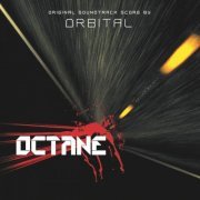 Orbital - Octane Original Soundtrack (2003/2005) [Hi-Res]