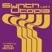 Various Artists - Synth Utopia Vol.2 (Original Soundtrack) (2025) [Hi-Res]