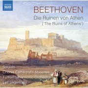 Turku Philharmonic Orchestra, Leif Segerstam - Beethoven: Die Ruinen von Athen, Op. 113 (Version with Narration) & Other Works (2020) [Hi-Res]