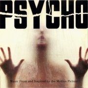VA - Psycho - Music from and Inspired By the Motion Picture (1998)