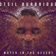 Oteil Burbridge - Water in the Desert (2017)