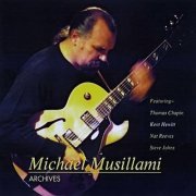 Michael Musillami - Archives (2000) FLAC