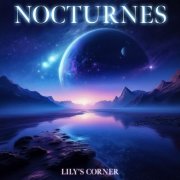 Lily's Corner - Nocturnes (2025)