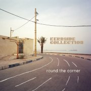 Kerbside Collection - Round the Corner (2022)