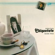 Chiquetete - Grandes Temas (Remasterizado) (2021) [Hi-Res]