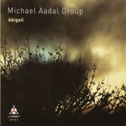 Michael Aadal Group - Abigail (2013)