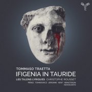 Les Talens Lyriques & Christophe Rousset - Traetta: Ifigenia in Tauride (2026) [Hi-Res]