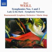 Bournemouth Symphony Orchestra, Marin Alsop - Kurt Weill  Symphonies Nos. 1 & 2 (2005) CD-Rip