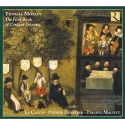 La Caccia, Patrick Denecker - Thomas Morley: The First Book Of Consort Lessons (2007)