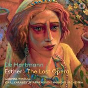 Corinne Winters, Bournemouth Symphony Orchestra, Kirill Karabits - Esther (2026) [Hi-Res]