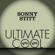 Sonny Stitt - Verve Ultimate Cool (2013)