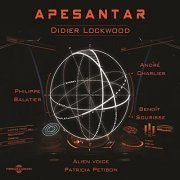 Didier Lockwood - Apesantar (2016)