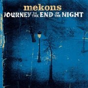 Mekons - Journey to the End of the Night (2000)