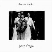 Pete Frega - Audio Obscura (2023)