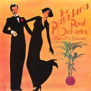 The Pasadena Roof Orchestra - Isn't It Romantic (1976)