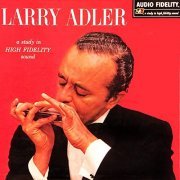 Larry Adler - Harmonica Virtuoso with Piano, Trumpet, Bass, Guitar and Drums (1959/2020) Hi Res