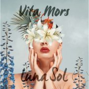 Luna Sol - Vita Mors (2024) Hi-Res